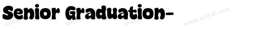 Senior Graduation字体转换